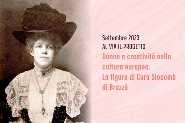 Donne e creatività nella cultura europea. La figura di Cora Slocomb di Brazzà