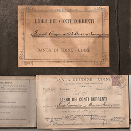 “Libro dei Conti Correnti Scuole Cooperative di Brazzà Savorgnan, 1903”, Banca di Udine. 